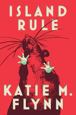 Island Rule: Stories - Katie M. Flynn