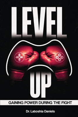 Level Up - Latoshia Daniels