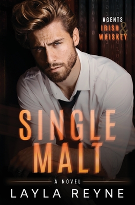 Single Malt: A Partners-to-Lovers Gay Romantic Suspense - Layla Reyne