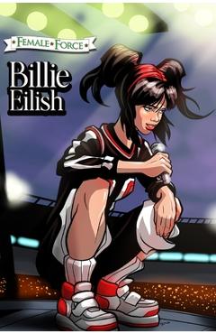 Female Force: Billie Eilish - Michael Frizell