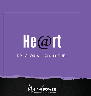 Heart - Gloria I. San Miguel