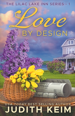 Love By Design - Judith Keim