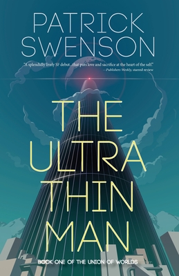 The Ultra Thin Man - Patrick Swenson