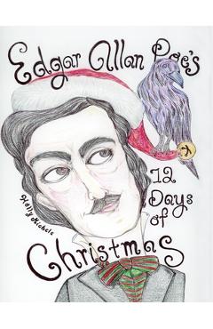Coperta cărții 'Edgar Allan Poe's 12 Days of Christmas - Holly Michele'