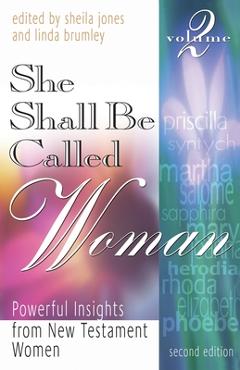 Coperta cărții 'She Shall Be Called Woman, Volume 2 - Sheila Jones'