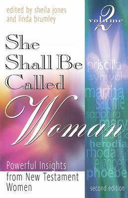 Coperta cărții 'She Shall Be Called Woman, Volume 2 - Sheila Jones'