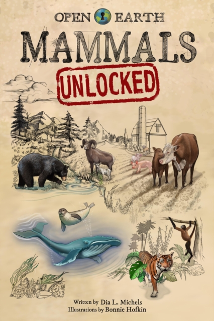 Mammals Unlocked - Dia Michels