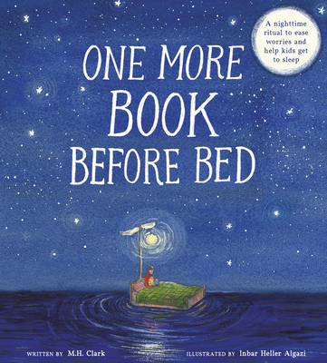 Coperta cărții 'One More Book Before Bed: A Nighttime Ritual of Comfort and Connection - M. H. Clark'