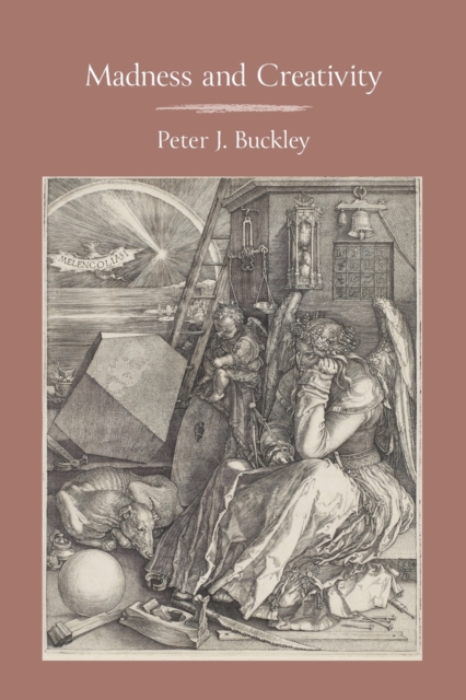 Madness and Creativity - Peter J. J. Buckley