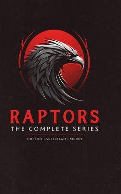 Raptors: A Superhero Adventure Omnibus - Jaime Castle