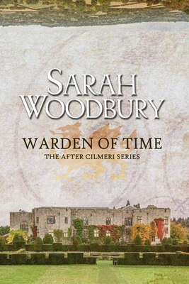 Warden of Time - Sarah Woodbury