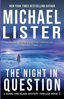 The Night in Question - Michael Lister