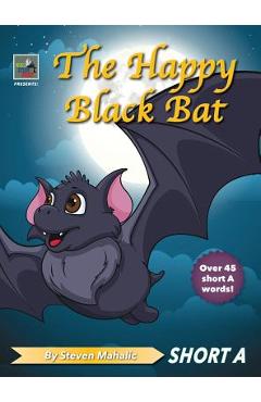 Poza produsului The Happy Black Bat - Steven Mahalic