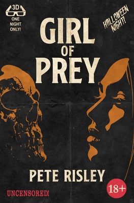 Coperta cărții 'Girl of Prey - Pete Risley'