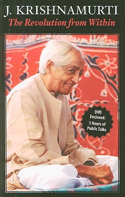 The Revolution from Within [With DVD] - J. Krishnamurti