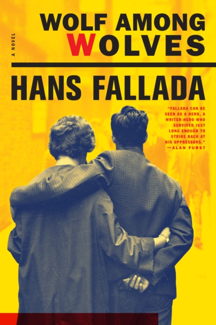 Wolf Among Wolves - Hans Fallada