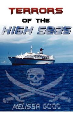 Poza produsului Terrors of the High Seas - Melissa Good