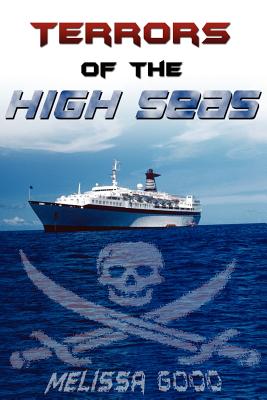 Terrors of the High Seas - Melissa Good