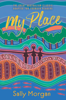 Coperta cărții 'My Place for Younger Readers - Sally Morgan'