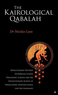 Coperta cărții 'Kairological Qabalah - Rediscovering Western Esotericism - Nicolas Laos'