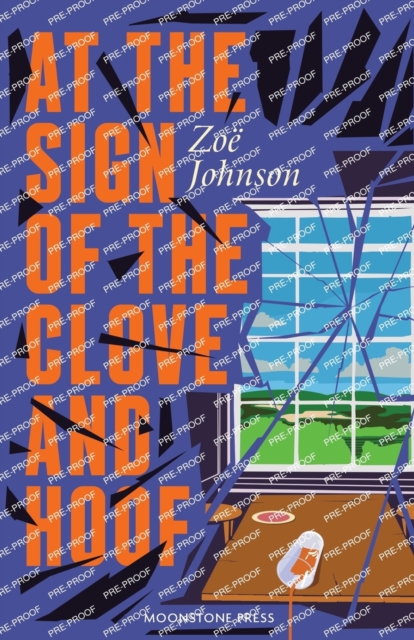 At the Sign of the Clove and Hoof - Zoe Johnson