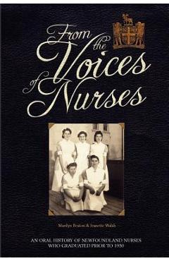 From the Voices of Nurses - Jeanette Walsh