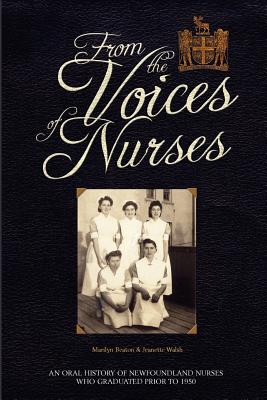 Coperta cărții 'From the Voices of Nurses - Jeanette Walsh'