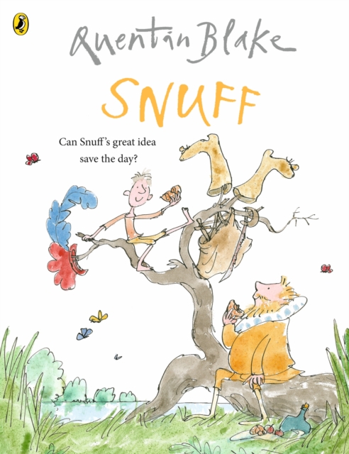 Snuff: Celebrate Quentin Blake's 90th Birthday - Quentin Blake