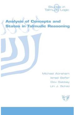 Coperta cărții 'Analysis of Concepts and States in Talmudic Reasoning - Michael Abraham'