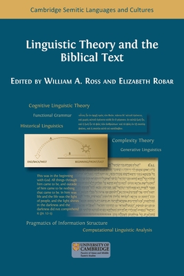 Linguistic Theory and the Biblical Text - William A. Ross