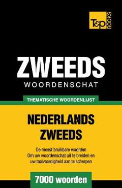 Poza produsului Thematische woordenschat Nederlands-Zweeds - 7000 woorden - Andrey Taranov