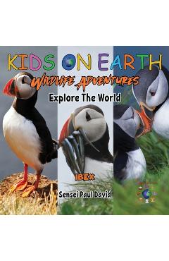 Coperta cărții 'KIDS ON EARTH Wildlife Adventures - Explore The World - Puffin - Iceland - Sensei Paul David'