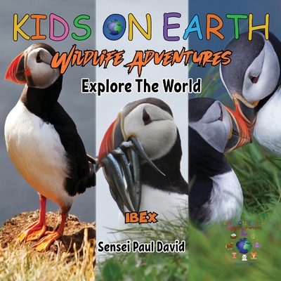 KIDS ON EARTH Wildlife Adventures - Explore The World - Puffin - Iceland - Sensei Paul David