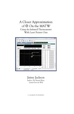 Coperta cărții 'A Closer Approximation of the Bull's-eye On the MATW - Jaime Jackson'