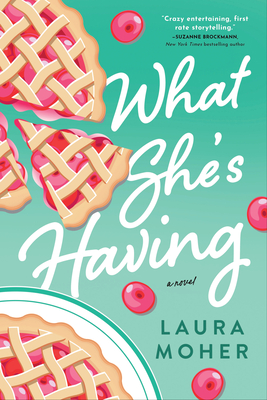 What She's Having - Laura Moher