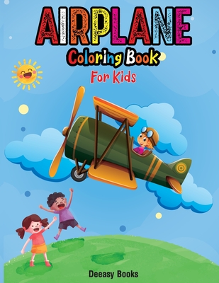 Airplane Coloring Book For Kids - Deeasy Books