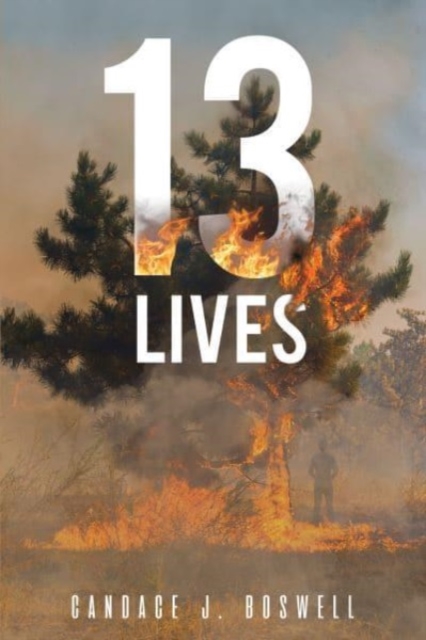 13 Lives - Candace J. Boswell