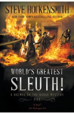 World's Greatest Sleuth!: A Western Mystery Series