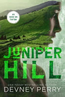Juniper Hill - Devney Perry