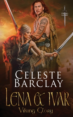 Lena & Ivar - Celeste Barclay