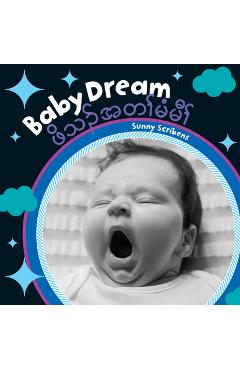 Coperta cărții 'Baby Dream (Bilingual Burmese Karen & English) - Sunny Scribens'