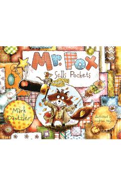 Coperta cărții 'Mr. Fox Sells Pockets - Mark Dantzler'