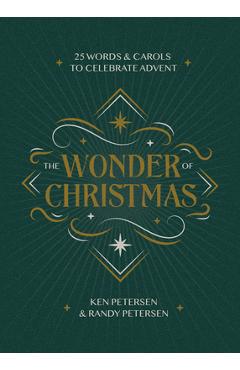 Coperta cărții 'The Wonder of Christmas: 25 Words and Carols to Celebrate Advent - Ken Petersen'