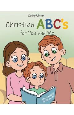 Coperta cărții 'Christian ABC's for You and Me - Cathy Ulmer'