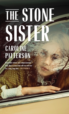 Coperta cărții 'Stone Sister - Caroline Patterson'