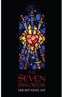 Coperta cărții 'The Seven Swords - Gerald Vann'