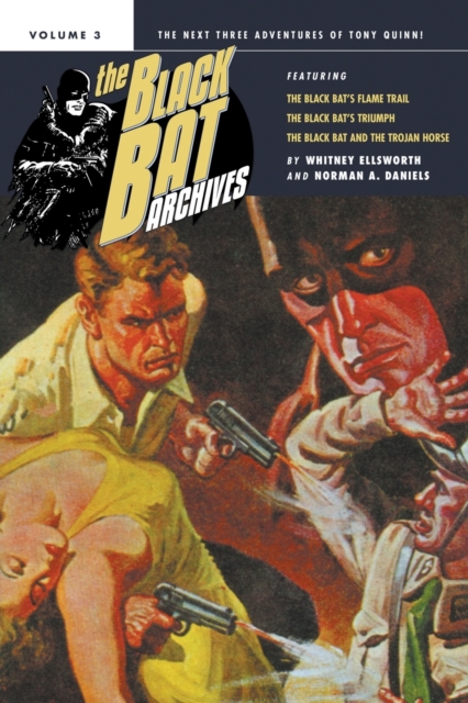 The Black Bat Archives, Volume 3 - Whitney Ellsworth