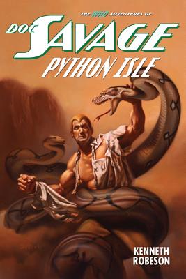 Doc Savage: Python Isle - Lester Dent