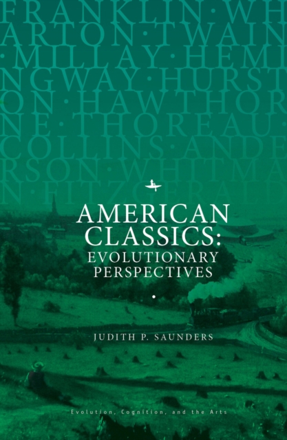 American Classics: Evolutionary Perspectives - Judith P. Saunders