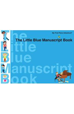 Coperta cărții 'The Little Blue Manuscript Book - Hal Leonard Corp'